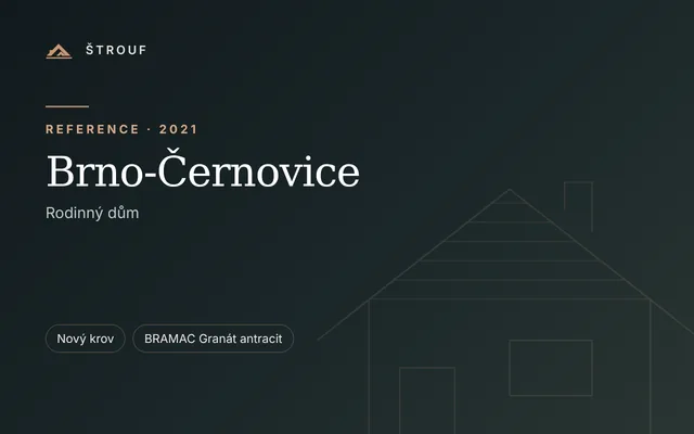Rodinný dům Brno-Černovice – reference ŠTROUF